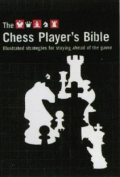Image of The Chess Players Bible by James Eade Paperback