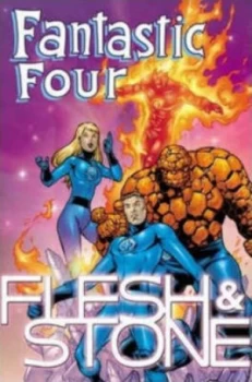 Image of Fantastic Four Flesh and Stone Tpb by Carlos Pacheco Paperback
