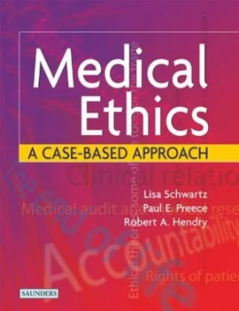 Image of Medical Ethics by Lisa Schwartz Paperback