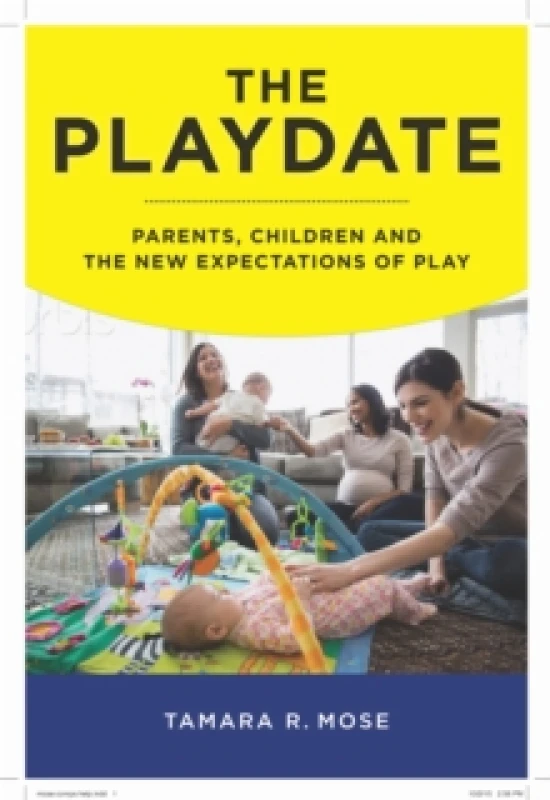 Image of Playdate by Tamara R. Mose Paperback