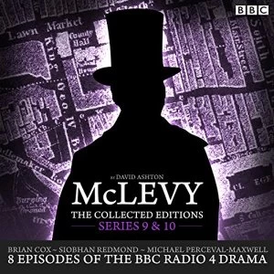 image of McLevy: The Collected Editions: Series 9 & 10 8 episodes of the BBC Radio 4 crime drama series CD-Audio 2016