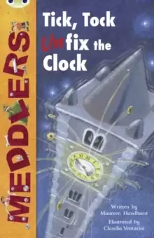 Image of Bug Club Independent Fiction Year Two Lime A Meddlers: Tick, Tock, Unfix the Clock