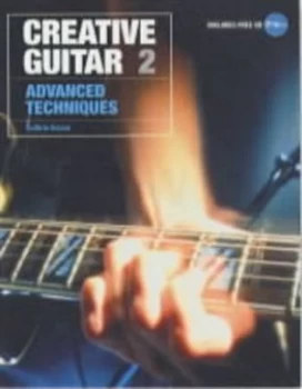 Image of Creative Guitar. 2 Advanced Techniques by Guthrie Govan Paperback