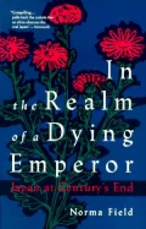 Image of in the realm of a dying emperor japan at centurys end