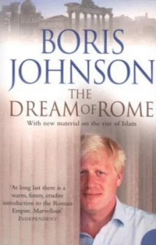 Image of The Dream of Rome by Boris Johnson Paperback