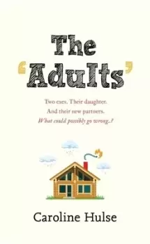 Image of The adults by Caroline Hulse