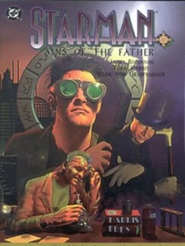 Image of Sins of the Father by James Robinson and Tony Harris and Wade Von Grawbadger and Gregory Wright and John Workman Book