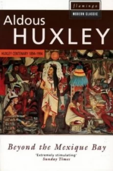 Image of Beyond the Mexique Bay by Aldous Huxley Paperback