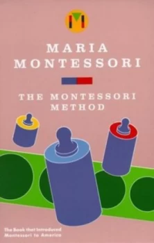 Image of The Montessori Method by Maria Montessori Book
