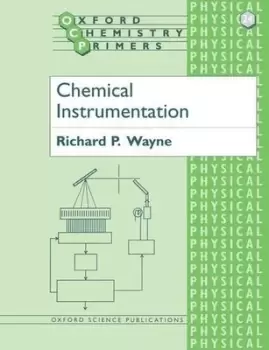 Image of Chemical Instrumentation by Richard P. Wayne