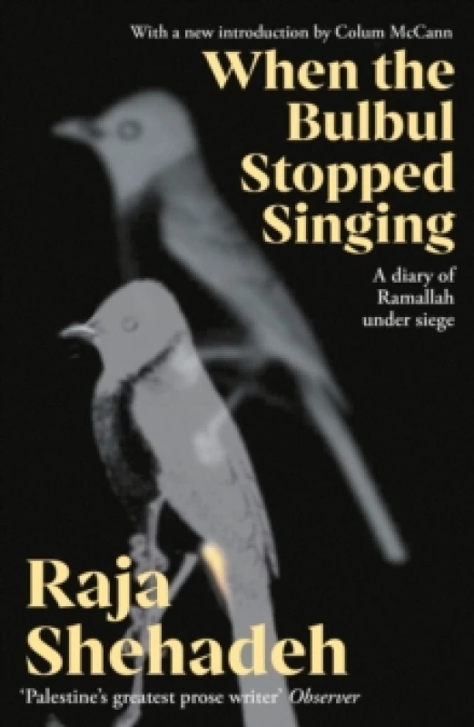 Image of When The Bulbul Stopped Singing : A Diary of Ramallah under Siege Paperback / softback