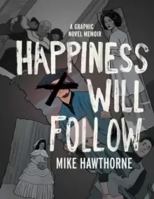 Image of Happiness Will Follow