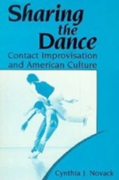 Image of Sharing the Dance by Cynthia J. Novack Paperback