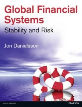 Image of Global Financial Systems by Jon Danielsson Book