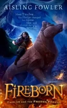 Image of Fireborn: Twelve and the Frozen Forest
