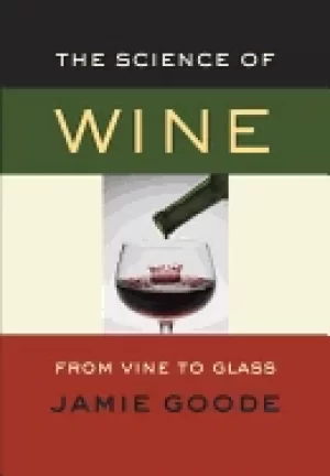 Image of science of wine from vine to glass