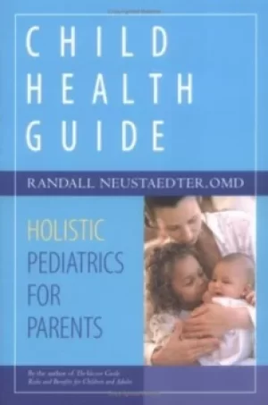 Image of Child health guide by Randall Neustaedter