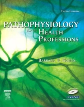 Image of Pathophysiology for the Health Professions by Barbara E Gould Paperback