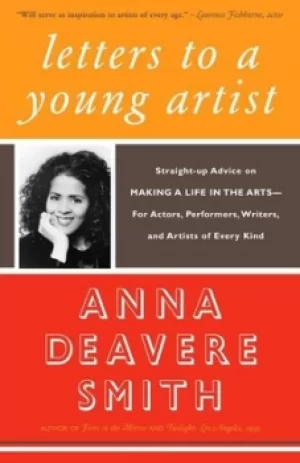 Image of Letters to a young artist by Anna Deavere Smith