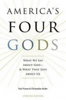 Image of Americas Four Gods by Paul Froese Paperback