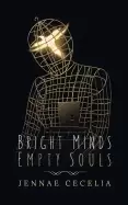 Image of bright minds empty souls