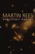 Image of our cosmic habitat