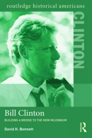 Image of Bill ClintonBuilding a Bridge to the New Millennium