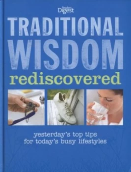 Image of Traditional Wisdom Rediscovered by Readers Digest Hardback