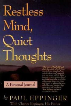 Image of Restless Mind Quiet Thoughts by Paul Eppinger Paperback