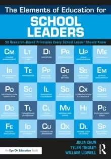 Image of The Elements of Education for School Leaders : 50 Research-Based Principles Every School Leader Should Know