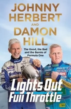 Image of Lights out full throttle by Johnny Herbert