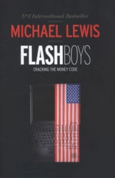 Image of Flash Boys by Michael Lewis Hardback