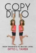 Image of copy ditto from ignorance to healthy living