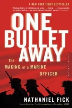 Image of One Bullet Away by Nathaniel C. Fick