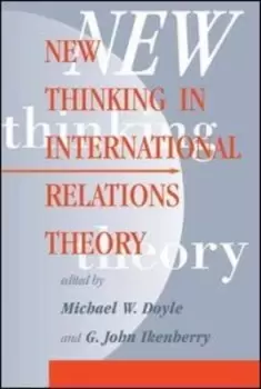 Image of New thinking in international relations theory by Michael W Doyle