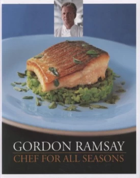 Image of Chef for All Seasons by Gordon Ramsay and Roz Denny and Georgia Glynn Smith Hardback