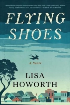 Image of Flying Shoes by Lisa Howorth Book