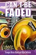 Image of cant be faded twenty years in the new orleans brass band game