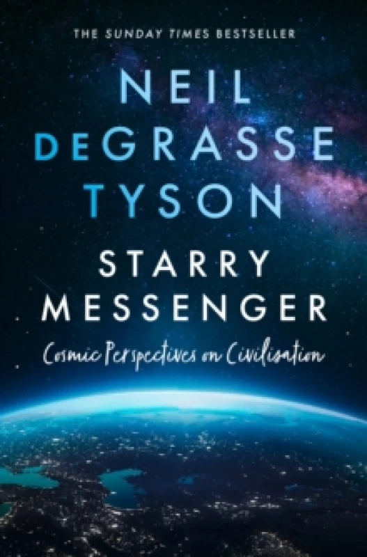 Image of Starry Messenger. Paperback. By Neil deGrasse Tyson Books