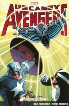Image of Uncanny Avengers. Ragnorok Now by John Cassaday Paperback