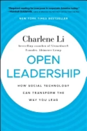Image of open leadership how social technology can transform the way you lead