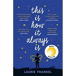 Image of This Is How It Always Is A Novel Paperback 2018