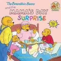 Image of The Berenstain Bears and the Mama's Day Surprise by Stan Berenstain