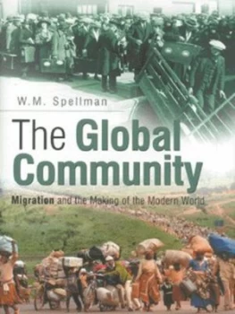 Image of The Global Community by W. M Spellman Hardback