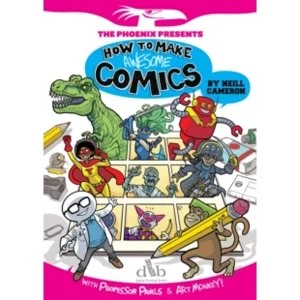 Image of How to Make Awesome Comics