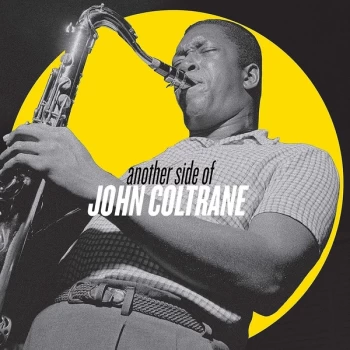 image of John Coltrane - Another Side Of John Coltrane Vinyl