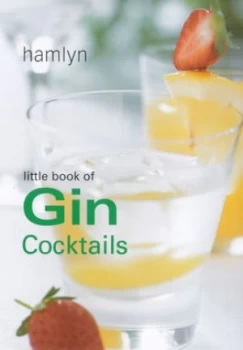 Image of Little Book of Gin Cocktails Hardback