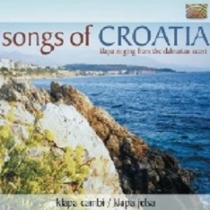 image of Klapa Cambi Songs Of Croatia Klapa Singing From The Dalmation Coast CD