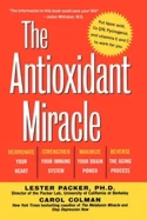 Image of antioxidant miracle put lipoic acid pycnogenol and vitamins e and c to work