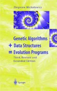 Image of Genetic Algorithms + Data Structures Evolution Programs by Zbigniew Michalewicz Hardback